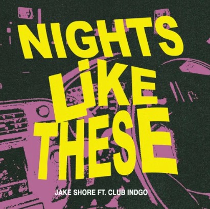 Summer starts with Nights Like These by Jake Shore