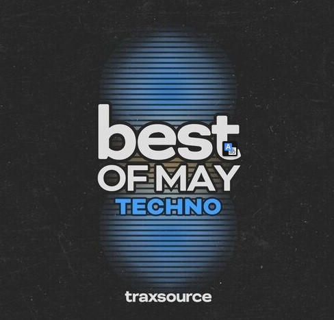 Top 100 Techno Of May 2024