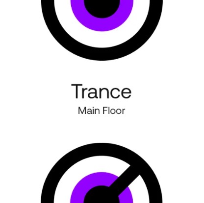 On Our Radar June 2024: Trance (Main Floor)