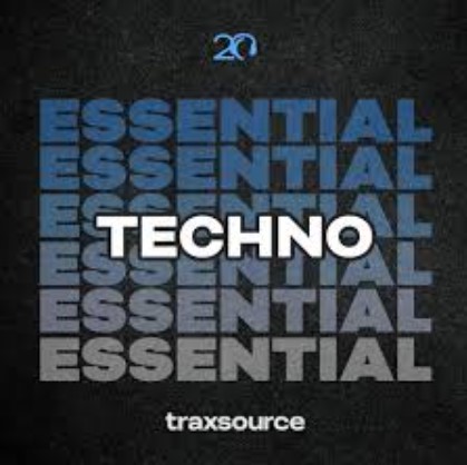 Traxsource Essential Techno 2024-06-10