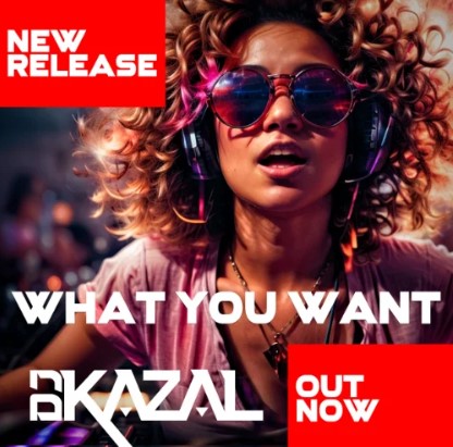 WHAT YOU WANT (EP) Chart - DJ Kazal