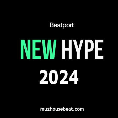 BEATPORT HYPE OFFICIAL TOP JUNE 2024