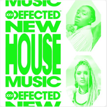 Defected New House Music July 2024