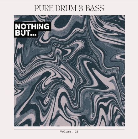 Nothing But... Pure Drum & Bass, Vo