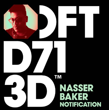 Notification - Extended Mix Nasser Baker