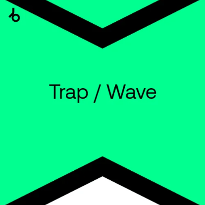 Best New Trap / Wave: Top July 2024