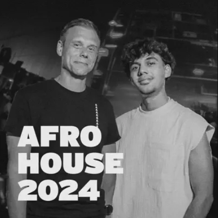 Afro House 2024 Armada Music