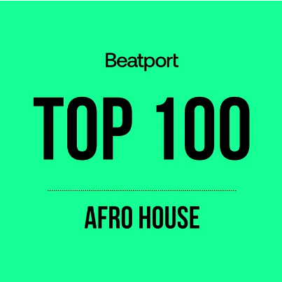 Beatport 100 Afro House 2024 August