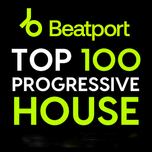 Beatport Top 100 Progressive House August 2024