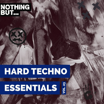 Nothing But… Hard Techno Essentials, Vol. 23