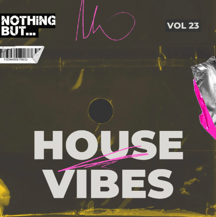 Nothing But... House Vibes, Vol. 23