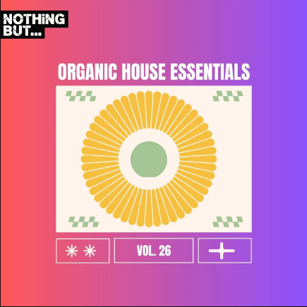 Nothing But… Organic House Essentials, Vol. 26