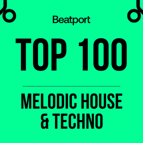 Beatport Top 100 Melodic House & Techno August 2024