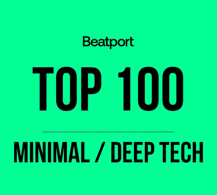 Beatport Top 100 Minimal Deep / Tech 2024