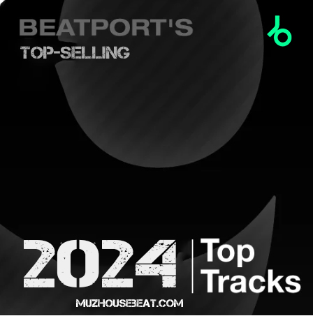 Beatport's Top-Selling Tracks 2024