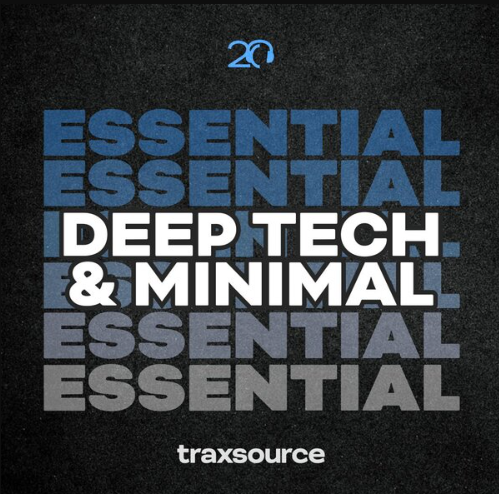 Traxsource Essential Minimal Deep Tech 2024-08-19