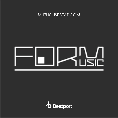 Form Music & Downloads on Beatport 2024