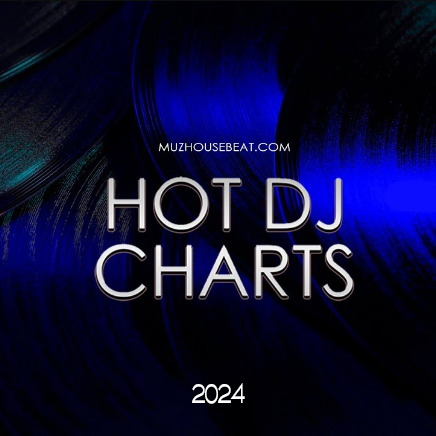 Hot Dj Charts New Tracks 2024-10-17