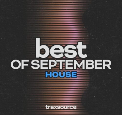 Traxsource Top 100 House September 2024