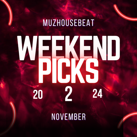 Muzhousebeat Weekend Picks 2 November 2024