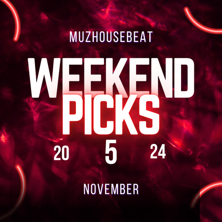 Muzhousebeat Weekend Picks 5 November 2024