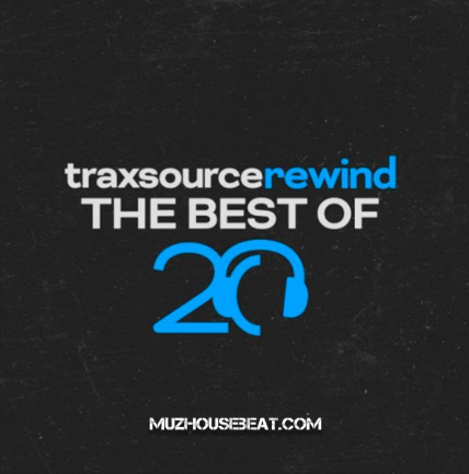 Traxsource Rewind The Best of 2024