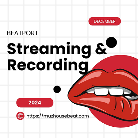 Beatport Streaming & Recording December 2024