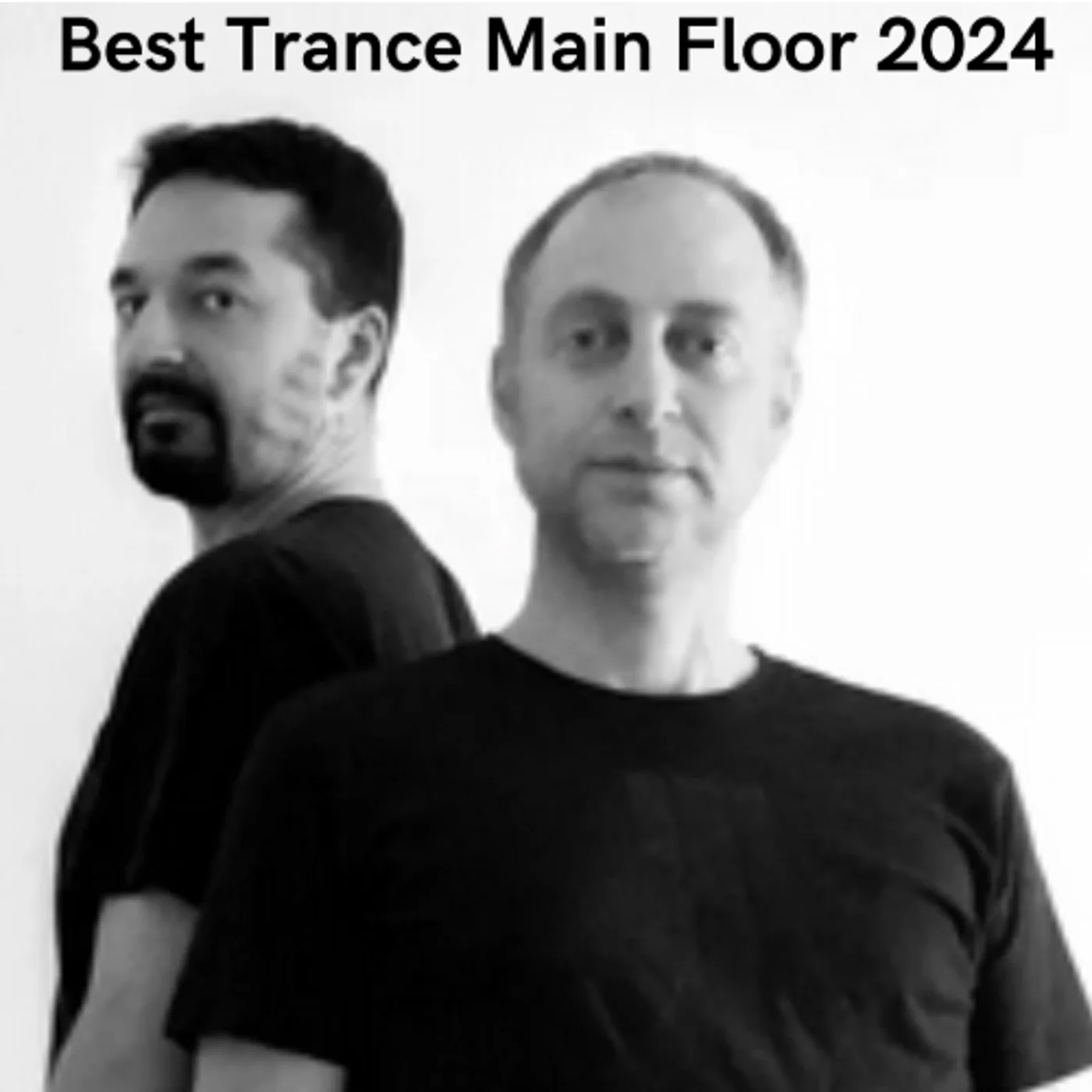 Best Trance Main Floor 2024