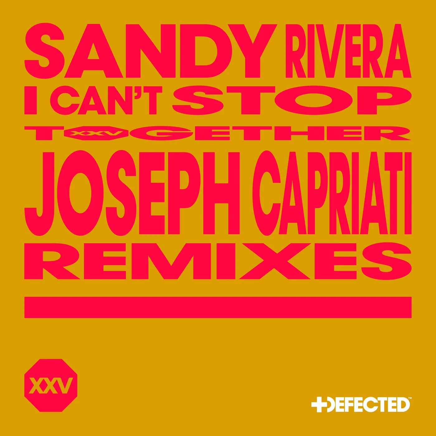 I Can’t Stop – Joseph Capriati Remixes