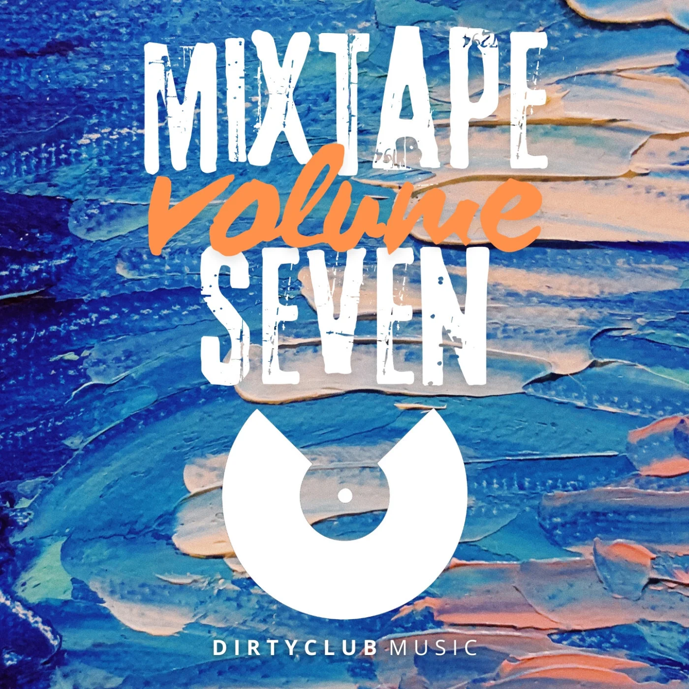 Mixtape Volume Seven