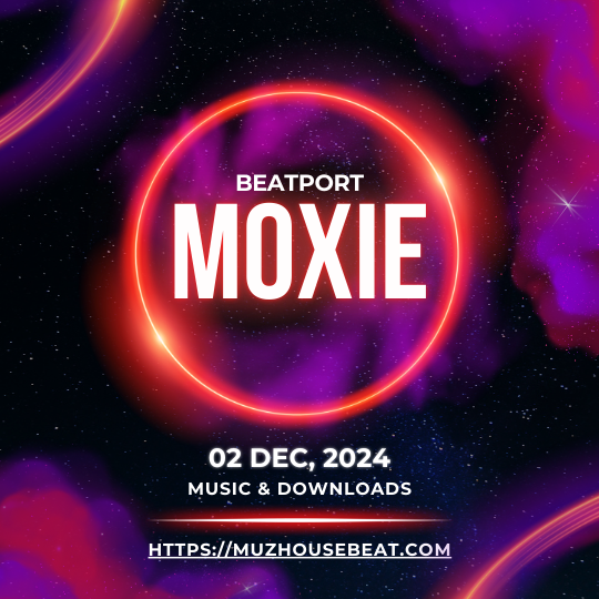 Moxie Music & Downloads on Beatport 2024