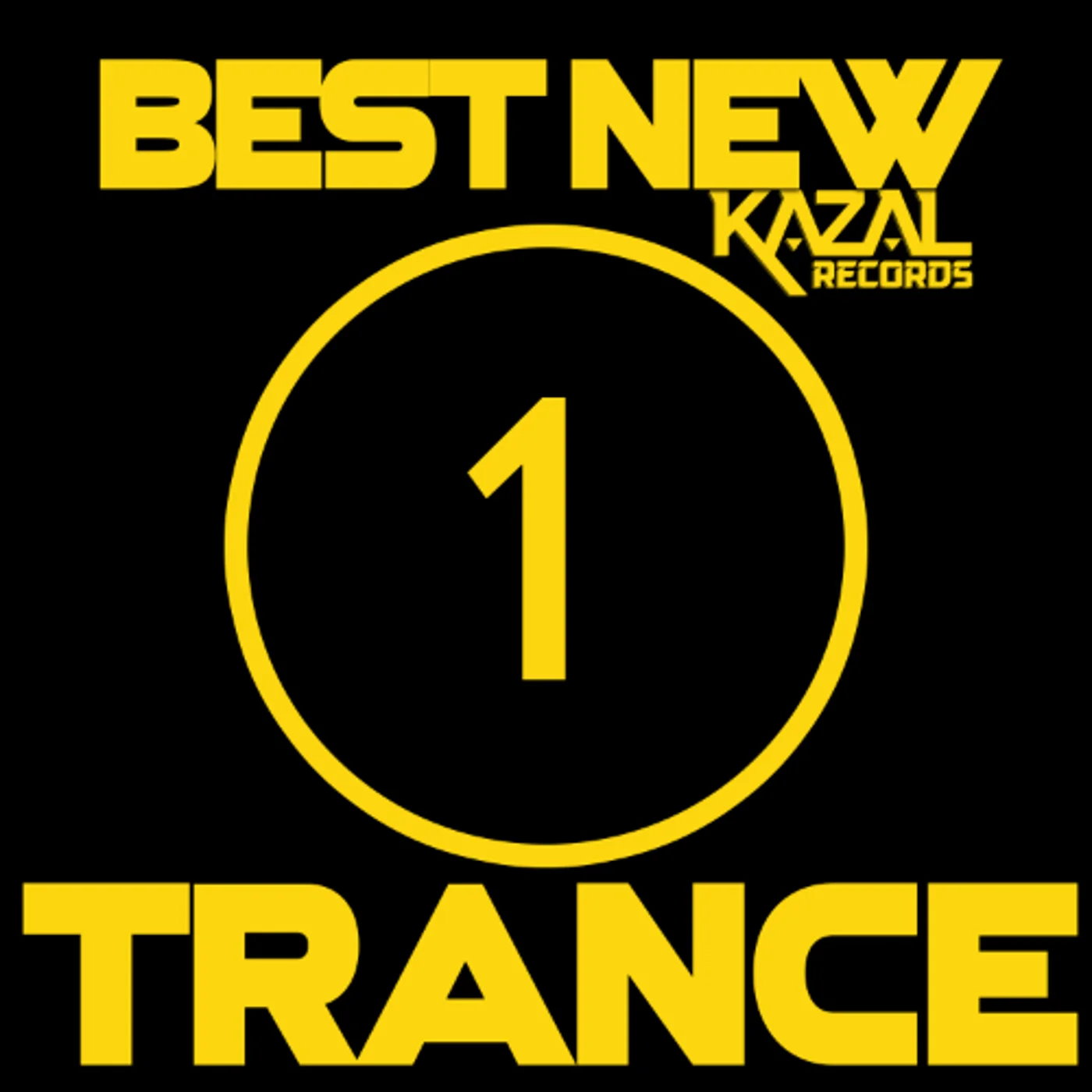 BEST NEW TRANCE #1 – KAZAL Records