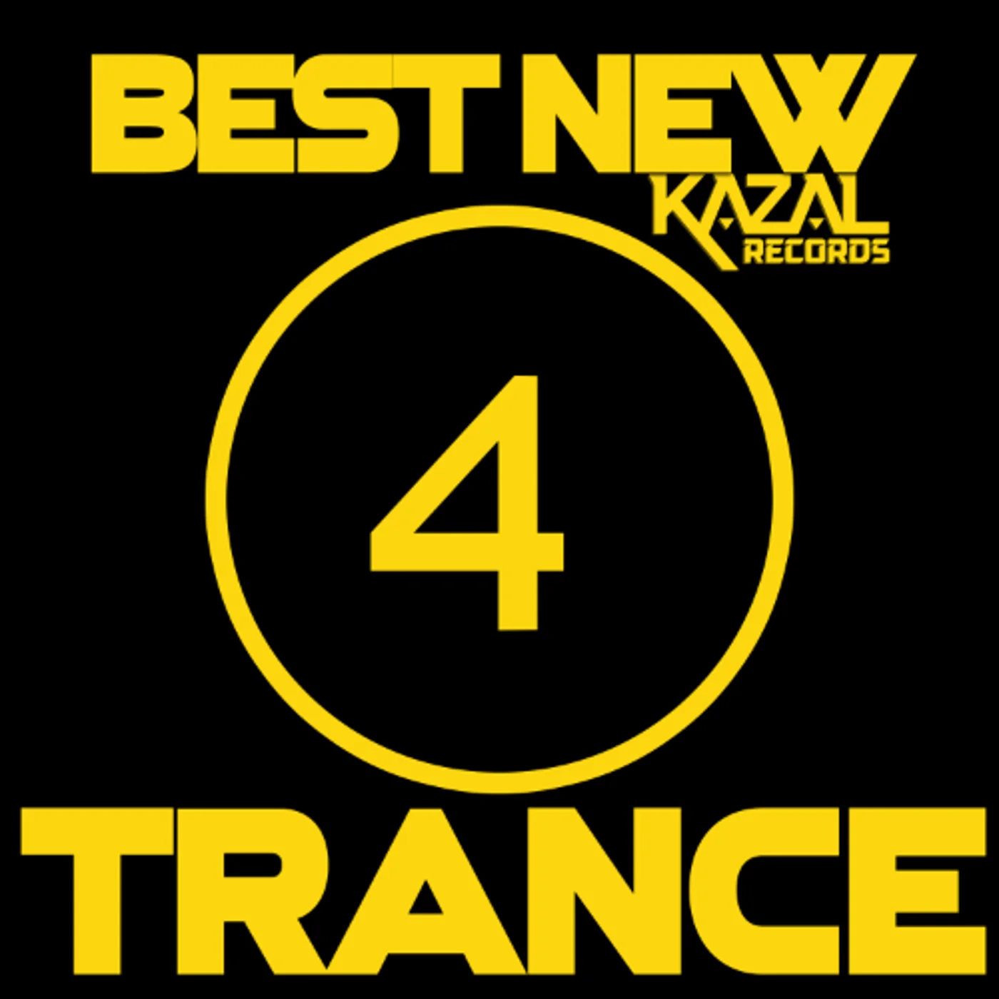 BEST NEW TRANCE #4 - KAZAL Records