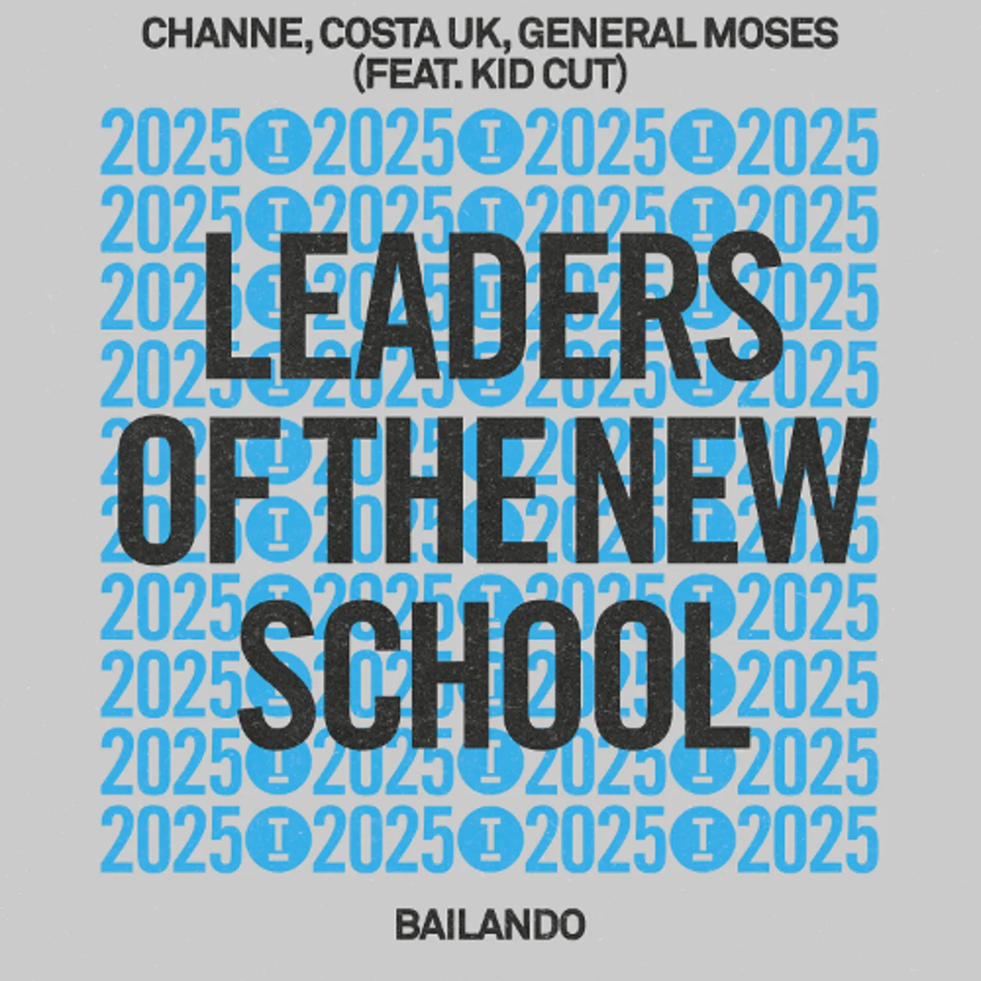 Bailando – Leaders of the New School 2025