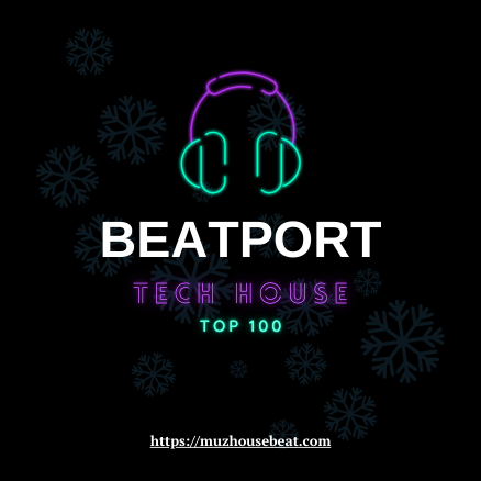 Beatport Tech House Top 100 January 2025