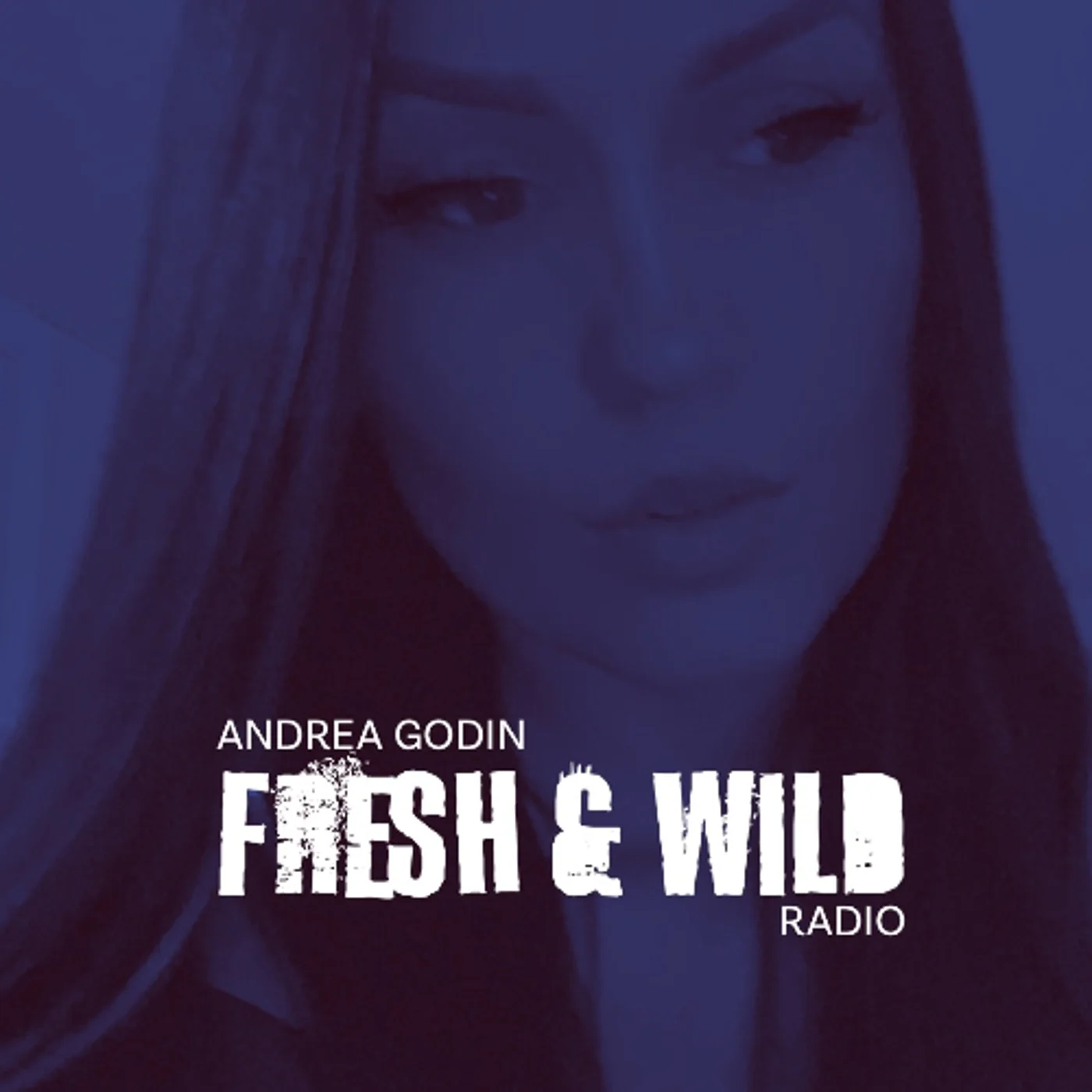 Fresh & Wild Radio - February 2025