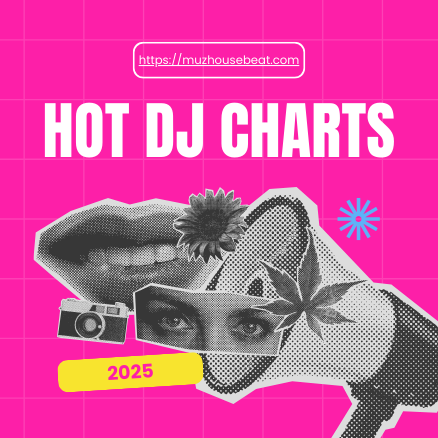 Hot Dj Charts New Tracks 2025-01-23