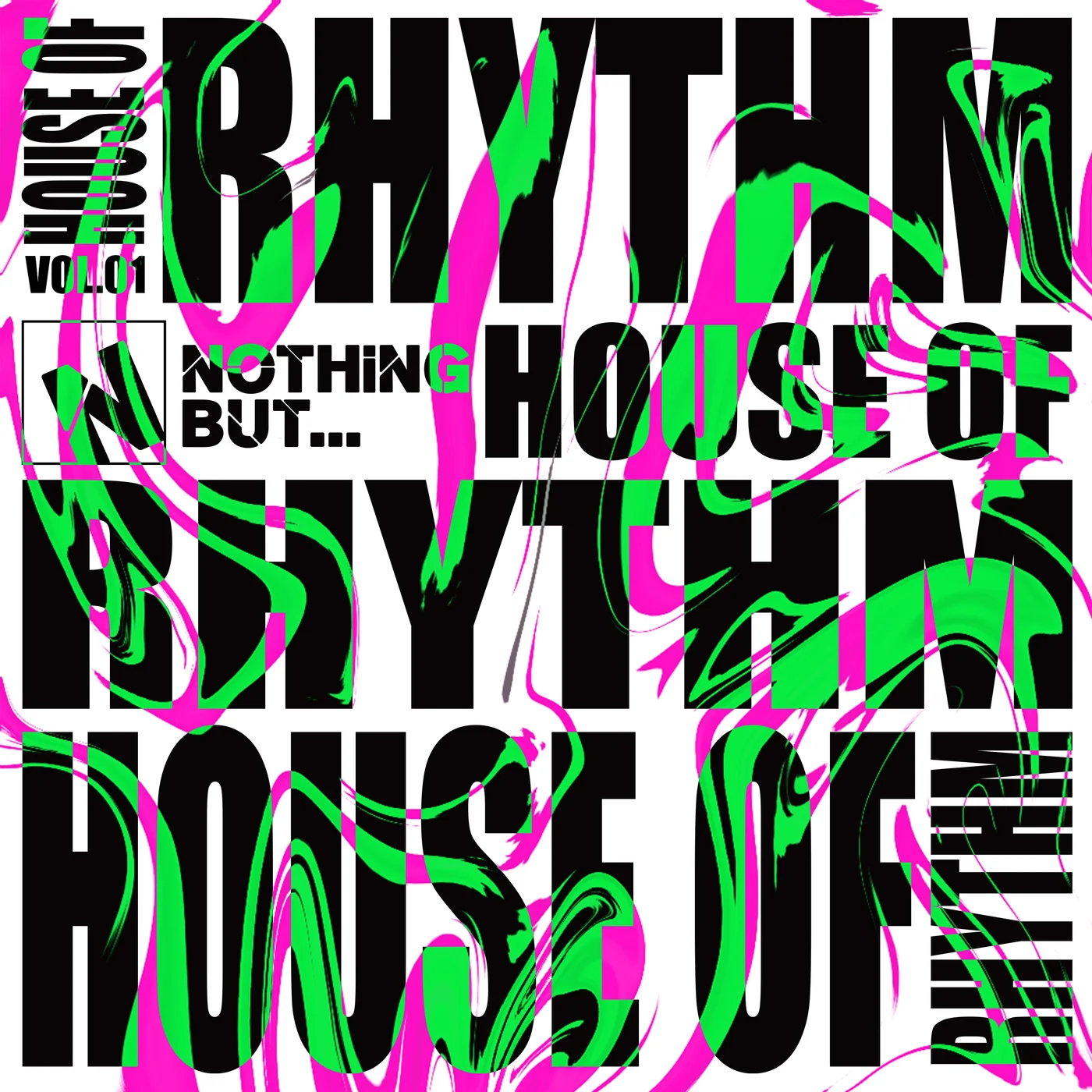 Nothing But… House of Rhythm, Vol. 01