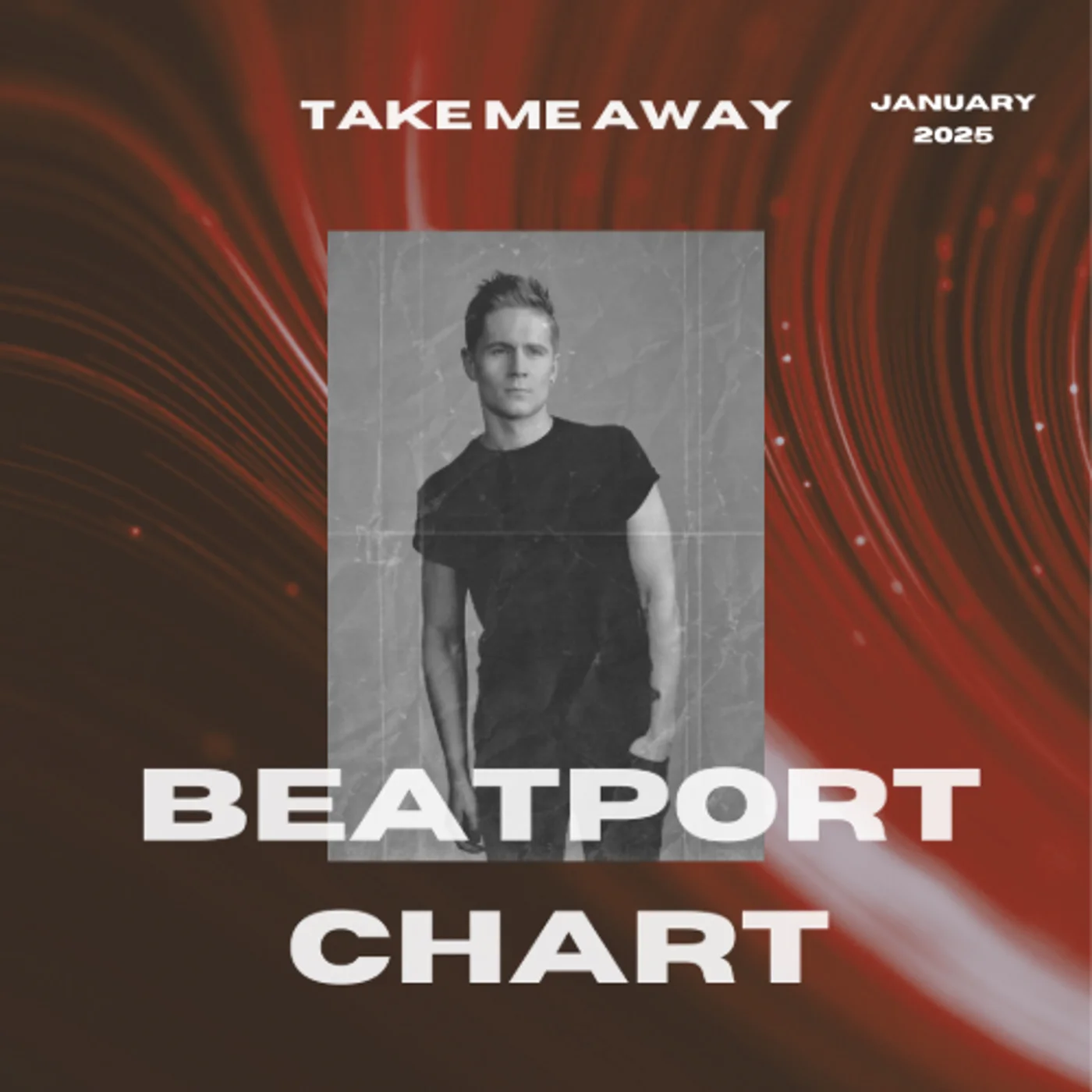 Take Me Away – January 2025