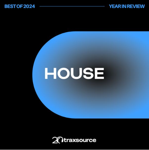 Traxsource Top 200 House of 2024